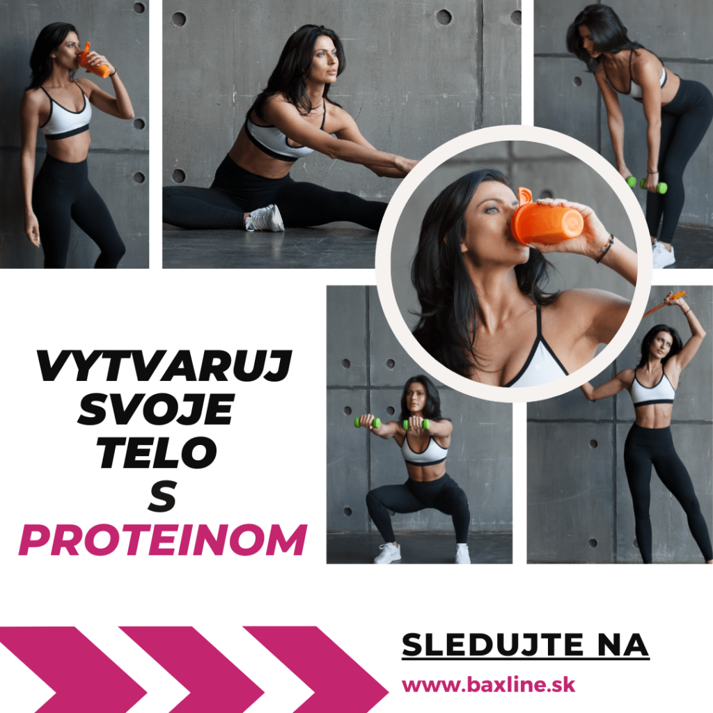 Vytvaruj svoje telo s proteinom | Baxline s.r.o. | Individualny vyzivovy program