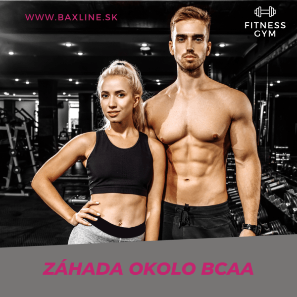 Zahada okolo BCAA | Baxline s.r.o. | Individualny vyzivovy program